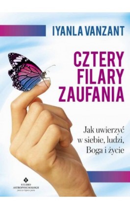 Cztery filary zaufania - Iyanla Vanzant - Ebook - 978-83-7377-799-6