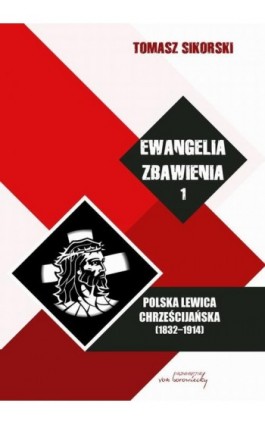 Ewangelia zbawienia Tom 1 - Tomasz Sikorski - Ebook - 978-83-65806-51-2