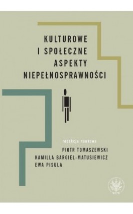 Kulturowe i społeczne aspekty niepełnosprawności - Ebook - 978-83-235-1620-0