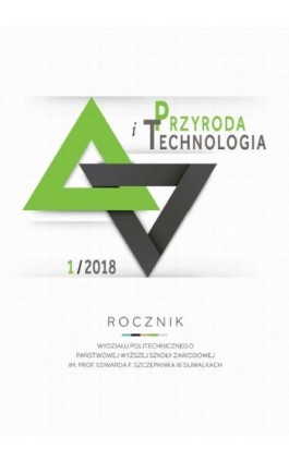 Przyroda i Technologia. Rocznik Wydziału Politechnicznego Państwowej Wyższej Szkoły Zawodowej im. prof. Edwarda F. Szczepanika w - Henryk Konopko - Ebook