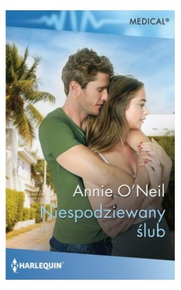 Niespodziewany ślub - Annie O’neil - Ebook - 978-83-276-4810-5