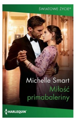 Miłość primabaleriny - Michelle Smart - Ebook - 978-83-276-4730-6