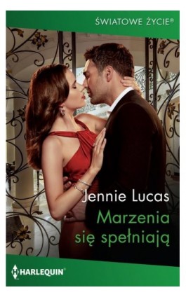 Marzenia się spełniają - Jennie Lucas - Ebook - 978-83-276-4731-3