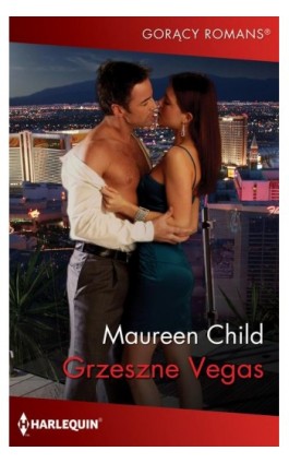 Grzeszne Vegas - Maureen Child - Ebook - 978-83-276-4802-0