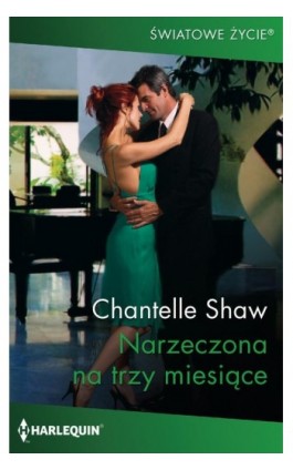 Narzeczona na trzy miesiące - Chantelle Shaw - Ebook - 978-83-276-4720-7