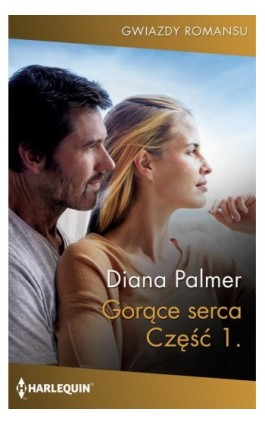 Gorące serca. Część pierwsza - Diana Palmer - Ebook - 978-83-276-4739-9