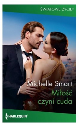 Miłość czyni cuda - Michelle Smart - Ebook - 978-83-276-4736-8