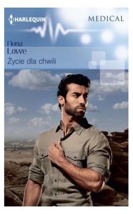 Życie dla chwili - Fiona Lowe - Ebook - 978-83-276-4532-6