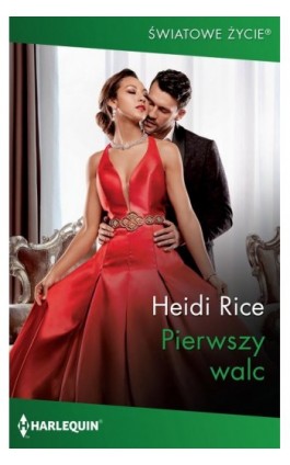 Pierwszy walc - Heidi Rice - Ebook - 978-83-276-4952-2