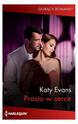 Prosto w serce - Katy Evans - Ebook - 978-83-276-5450-2