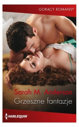 Grzeszne fantazje - Sarah M. Anderson - Ebook - 978-83-276-4439-8