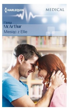 Miesiąc z Ellie - Fiona McArthur - Ebook - 978-83-276-4032-1