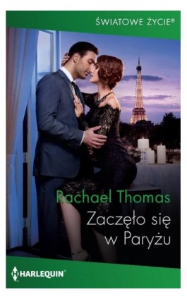 Zaczęło się w Paryżu - Rachael Thomas - Ebook - 978-83-276-4498-5