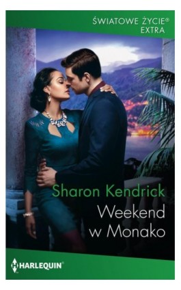 Weekend w Monako - Sharon Kendrick - Ebook - 978-83-276-4500-5