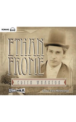 Ethan Frome - Edith Wharton - Audiobook - 978-83-63302-73-3