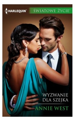 Wyzwanie dla szejka - Annie West - Ebook - 978-83-276-4063-5