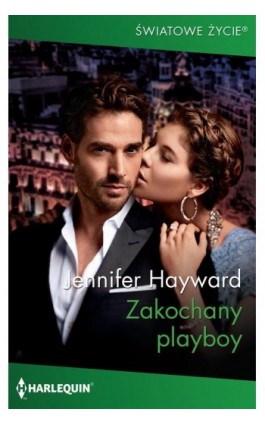 Zakochany playboy - Jennifer Hayward - Ebook - 978-83-276-4494-7