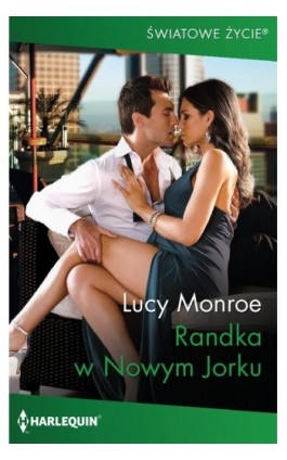 Randka w Nowym Jorku - Lucy Monroe - Ebook - 978-83-276-4505-0