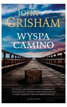 Wyspa Camino - John Grisham - Ebook - 978-83-8125-642-1
