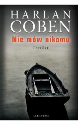 Nie mów nikomu - Harlan Coben - Ebook - 978-83-8125-722-0