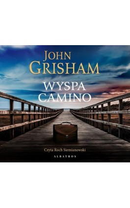 Wyspa camino - John Grisham - Audiobook - 978-83-8125-549-3