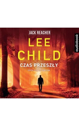 Jack Reacher. Czas przeszły - Lee Child - Audiobook - 978-83-7885-016-8