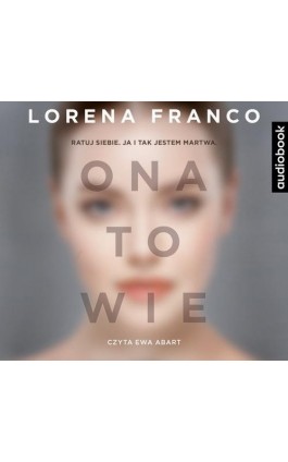 Ona to wie - Lorena Franco - Audiobook - 978-83-8125-183-9
