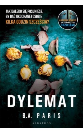 Dylemat - B.A. Paris - Ebook - 978-83-8125-987-3