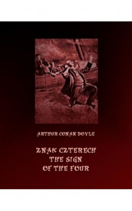 Znak czterech. The Sign of Four - Arthur Conan Doyle - Ebook - 978-83-7950-602-6