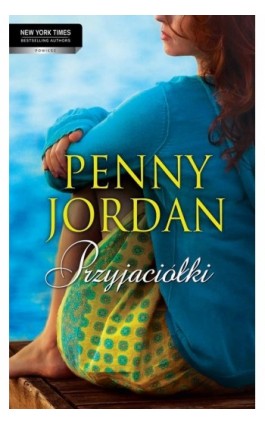 Przyjaciółki - Penny Jordan - Ebook - 978-83-238-9987-7