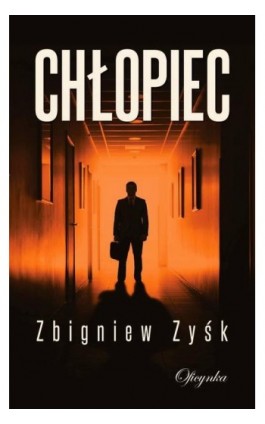 Chłopiec - Zbigniew Zysk - Ebook - 978-83-66613-05-8