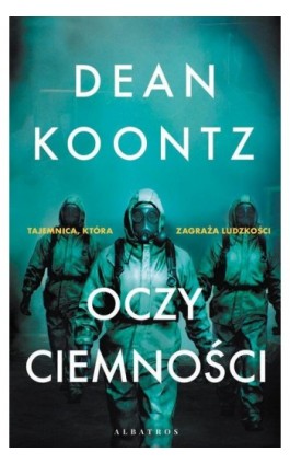 Oczy ciemności - Dean Koontz - Ebook - 978-83-8215-062-9