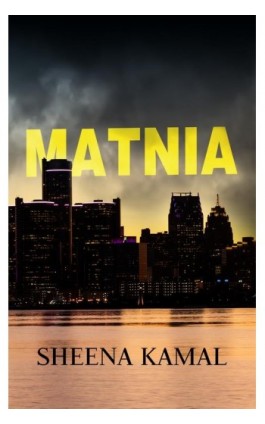 Matnia - Sheena Kamal - Ebook - 978-83-276-3991-2