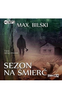 Sezon na śmierć - Max Bilski - Audiobook - 978-83-8146-208-2