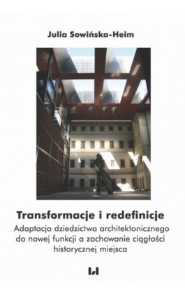 Transformacje i redefinicje - Julia Sowińska-Heim - Ebook - 978-83-8142-440-0