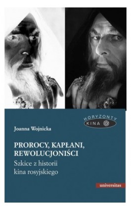 Prorocy, kapłani, rewolucjoniści. - Joanna Wojnicka - Ebook - 978-83-242-6421-6