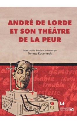 André de Lorde et son théâtre de la peur - Ebook - 978-83-8142-643-5