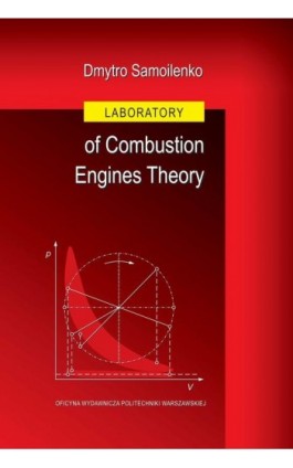 Laboratory of Combustion Engines Theory - Dmytro Samoilenko - Ebook - 978-83-7814-964-4