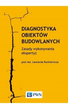 Diagnostyka obiektów budowlanych - Ebook - 978-83-01-21065-6