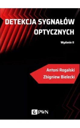 Detekcja sygnałów optycznych - Zbigniew Bielecki - Ebook - 978-83-01-21210-0