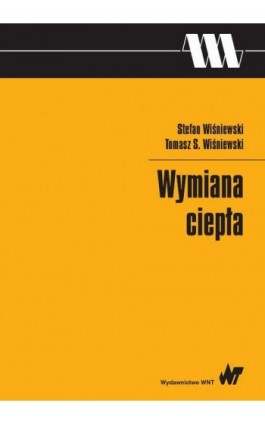 Wymiana ciepła - Stefan Wiśniewski - Ebook - 978-83-01-19443-7