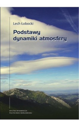 Podstawy dynamiki atmosfery - Lech Łobocki - Ebook - 978-83-7814-851-7
