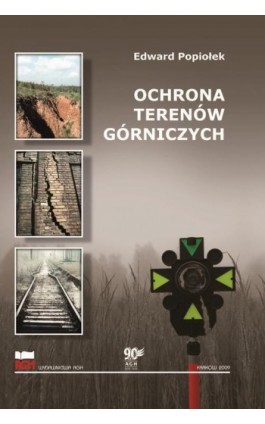 Ochrona terenów górniczych - Edward Popiołek - Ebook - 978-83-66364-06-6