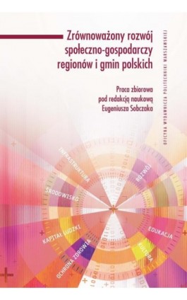 Zrównoważony rozwój społeczno-gospodarczy regionów i gmin polskich - Ebook - 978-83-7814-963-7