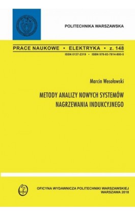 Metody analizy nowych systemów nagrzewania indukcyjnego - Marcin Wesołowski - Ebook - 978-83-7814-955-2