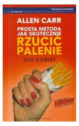 Prosta metoda jak skutecznie rzucić palenie dla kobiet - Allen Carr - Ebook - 978-83-64311-10-9