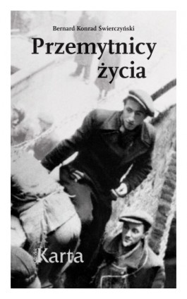 Przemytnicy życia - Bernard Konrad Świerczyński - Ebook - 978-83-65979-35-3