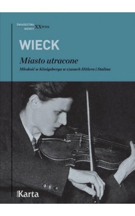 Miasto utracone - Michael Wieck - Ebook - 978-83-65979-27-8