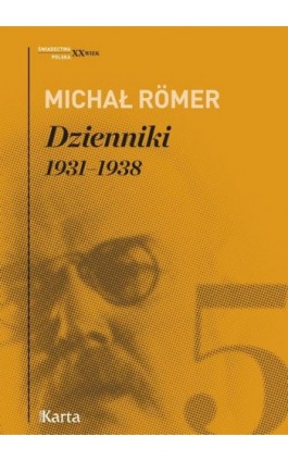 Dzienniki. 1931–1938. Tom 5 - Michał Romer - Ebook - 978-83-65979-37-7