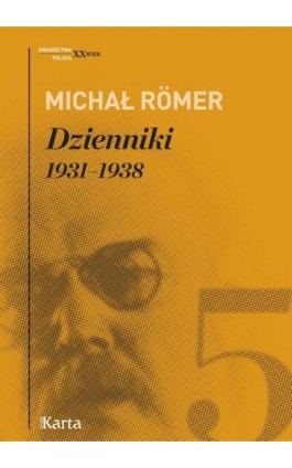 Dzienniki. 1931–1938. Tom 5 - Michał Romer - Ebook - 978-83-65979-37-7